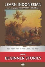 Learn Indonesian with Beginner Stories