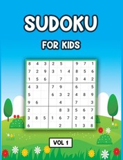 Sudoku For Kids Vol 1