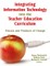 Integrating Information Technology into the Teacher Education Curriculum