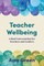 Teacher Wellbeing