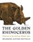 Golden Rhinoceros