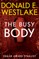 The Busy Body