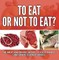 To Eat Or Not To Eat?  The Meat And Beans Group - Food Pyramid
