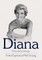 Diana. Princesės istorija