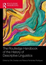 The Routledge Handbook of the History of Descriptive Linguistics