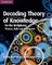 Decoding Theory of Knowledge for the IB Diploma