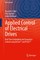 Applied Control of Electrical Drives