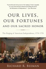 Our Lives, Our Fortunes and Our Sacred Honor