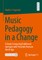 Music Pedagogy in a Change