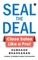 Seal the Deal