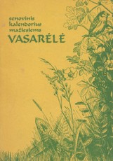 Senovinis kalendorius mažiesiems Vasarėlė