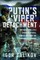 Putin's 'Viper' Detachment