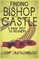 Finding Bishop Castle
