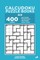 Calcudoku Puzzle Books - 400 Easy to Master Puzzles 8x8 (Volume 4)