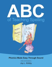 Kirkby, J: Abc of Teaching Spelling