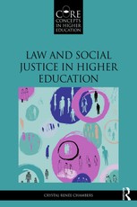 Chambers, C: Law and Social Justice in Higher Education