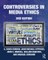 Controversies in Media Ethics