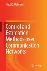 Control and Estimation Methods over Communication Networks