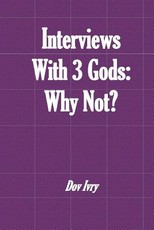 Interviews With 3 Gods