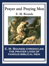 Prayer and Praying Men