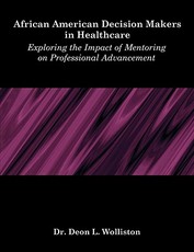 African American Decision Makers in Healthcare