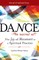 Dance--The Sacred Art