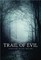 Trail of Evil