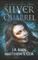 Silver Quarrel