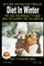Natural Protection Through Diet In Winter - Tips And Techniques To Keep Healthy During The Cold Season