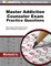 Master Addiction Counselor Exam Practice Questions