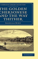 The Golden Chersonese and the Way Thither