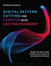 Digital Pattern Cutting For Fashion with Lectra Modaris®