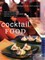 Cocktail Food