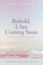 Behold, I Am Coming Soon