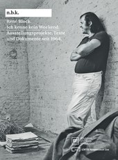 RenÃ© Block: Ich Kenne Kein Weekend