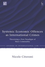Systemic Economic Offences as International Crimes
