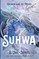 Guardians of Dawn: Suhwa