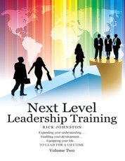 Next Level Leadership Training: Volume Two