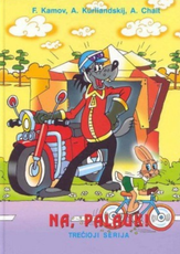 Na, palauk! 3-oji serija