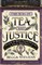 The Way of Tea and Justice
