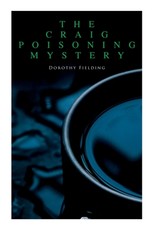 The Craig Poisoning Mystery