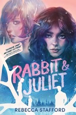 Rabbit and Juliet