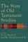 The State of Old Testament Studies
