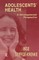 Adolescents' Health