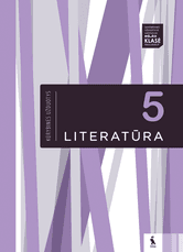 LITERATŪRA. KŪRYBINĖS UŽDUOTYS 5 klasei