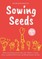 Sowing Seeds Book 4