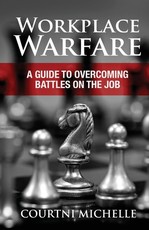 Workplace Warfare
