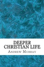 Deeper Christian Life