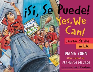 Â¡SÃ­, Se Puede! / Yes, We Can!