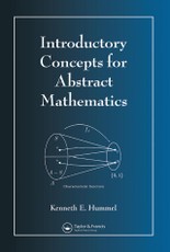 Introductory Concepts for Abstract Mathematics